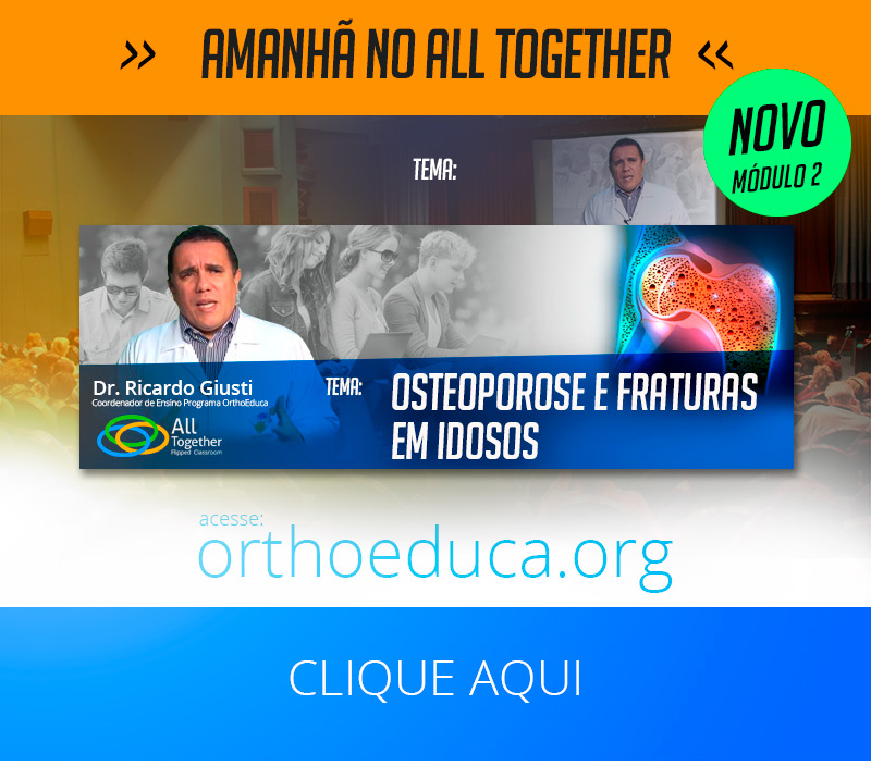 Osteoporose e Fraturas em Idosos - Amanh no All Together