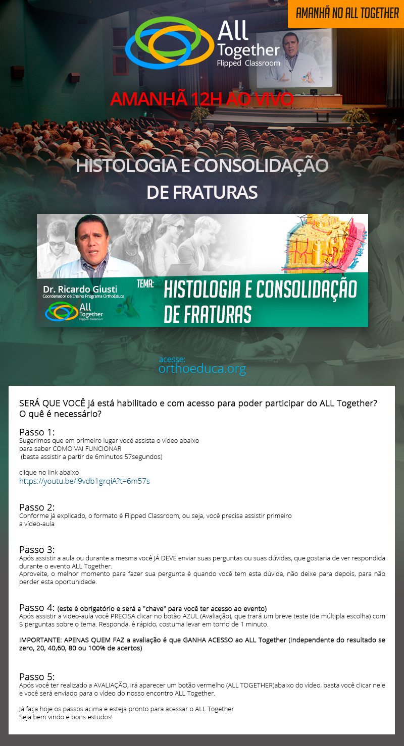 Amanhã no All Together - Histologia e consolidação de fraturas - 12h AO VIVO! Amanhã no All Together - Histologia e consolidação de fraturas - 12h AO VIVO!