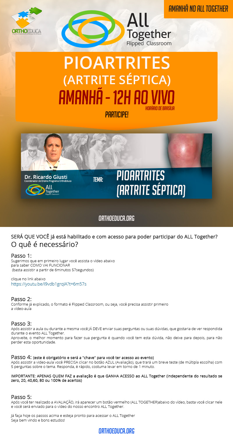 Amanhã no All Together Tema: Pioartrites (Artrite Séptica) 12h ao vivo! Amanhã no All Together Tema: Pioartrites (Artrite Séptica) 12h ao vivo!
