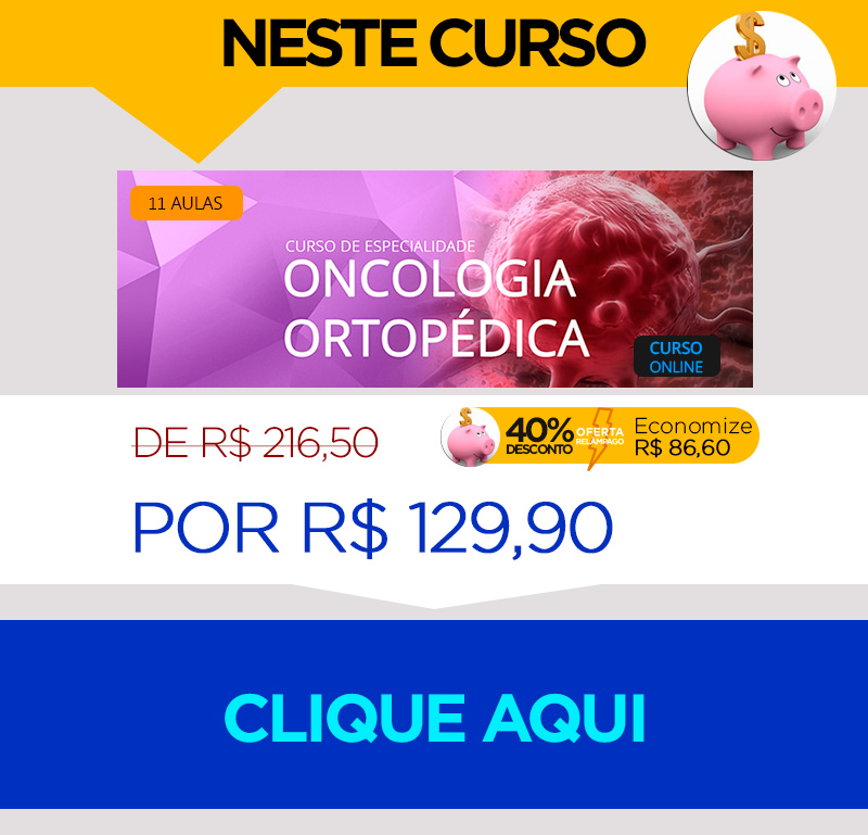 Aproveite: Oncologia Ortopdica Hoje com 40% de desconto!