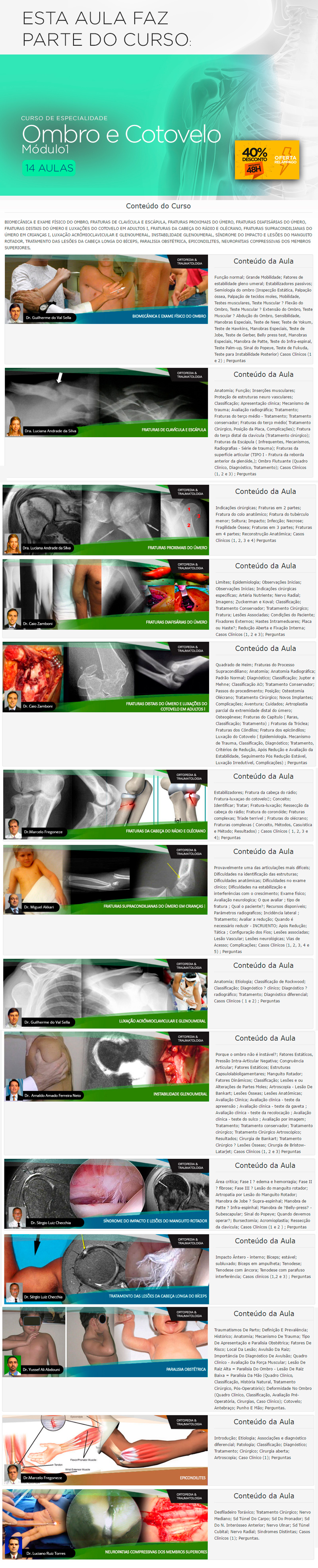 Aproveite: Curso Ombro Mdulo 1 Hoje com 40% de desconto!