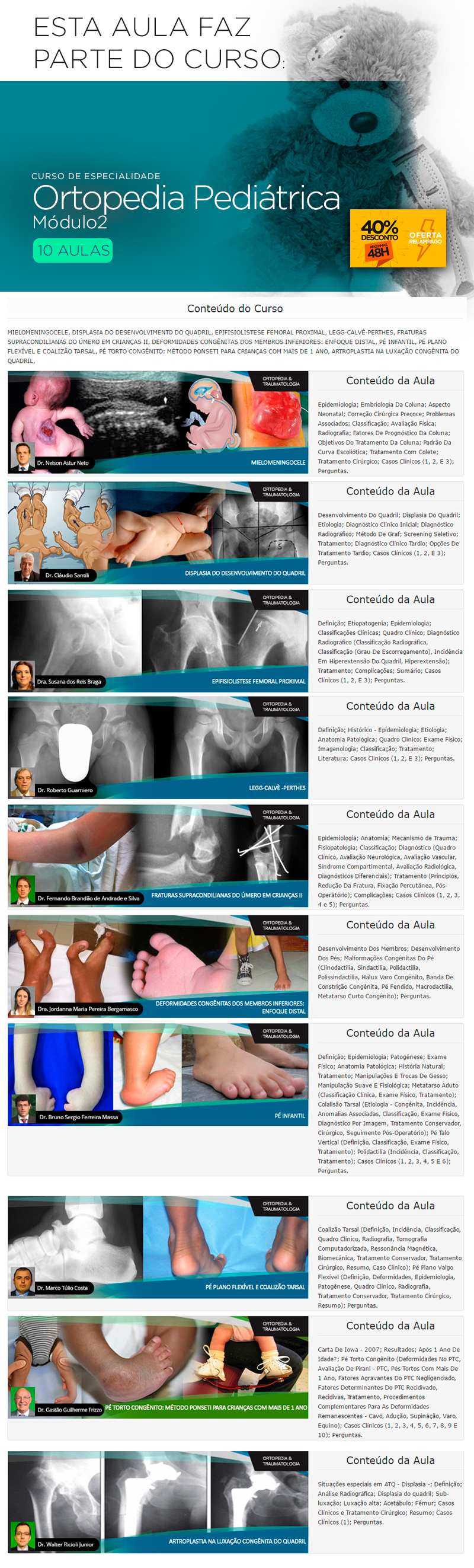 Aproveite: Curso Ortopedia Peditrica Mdulo 2 Hoje com 40% de desconto!