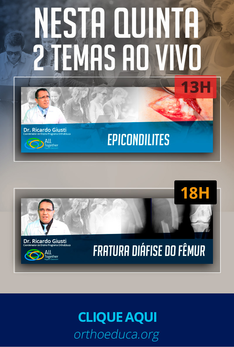 Nesta quinta 2 temas AO VIVO - (13h Epicondilites) - (18h Fratura diáfise do fêmur) Nesta quinta 2 temas AO VIVO - (13h Epicondilites) - (18h Fratura diáfise do fêmur)