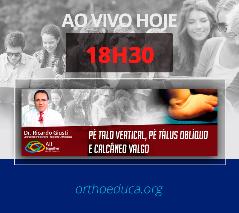 P Talo Vertical, P Tlus Oblquo e Calcneo Valgo - AO VIVO 18H30 - Participe!