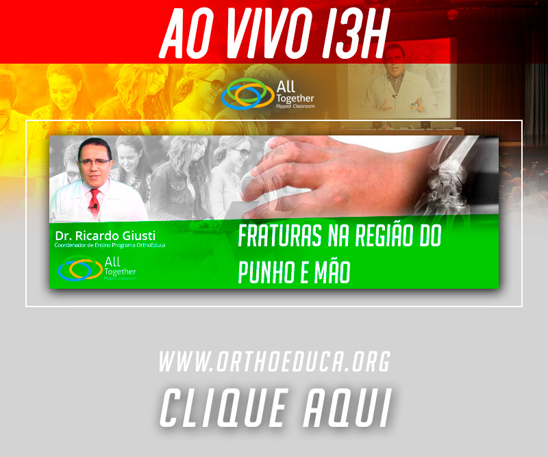 Fraturas na Regio do Punho e Mo - AO VIVO 13H - Participe!