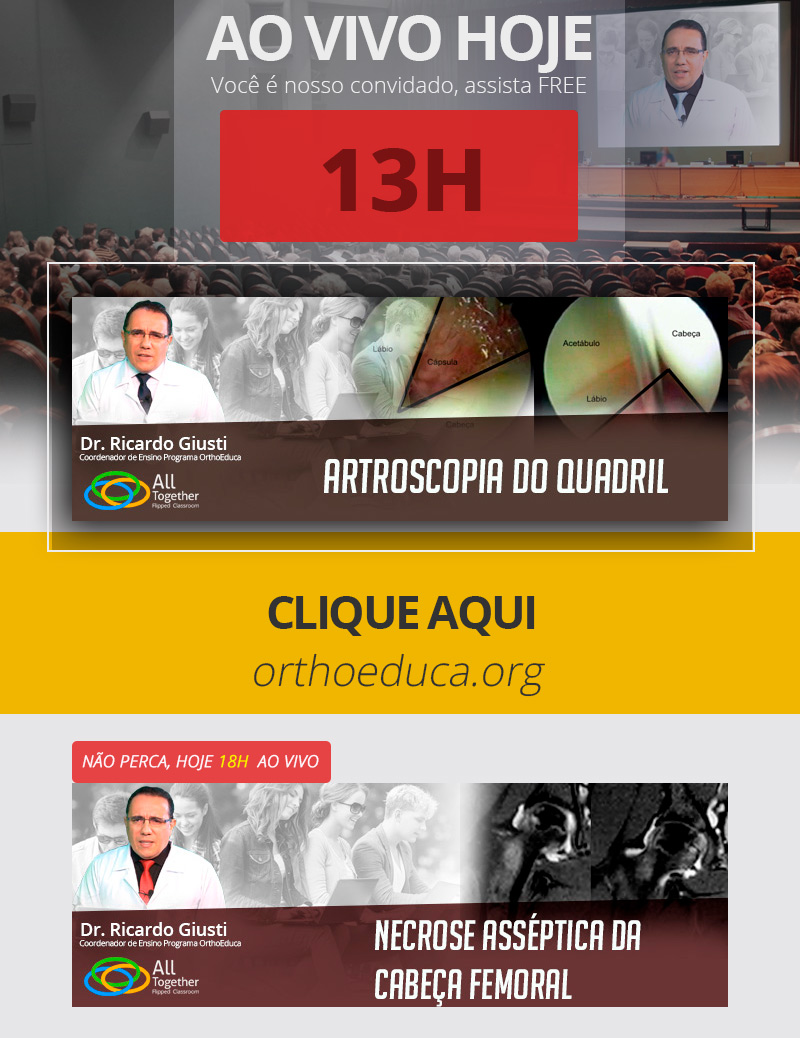 Artroscopia do Quadril - daqui a pouco 13h - AO VIVO! Participe!