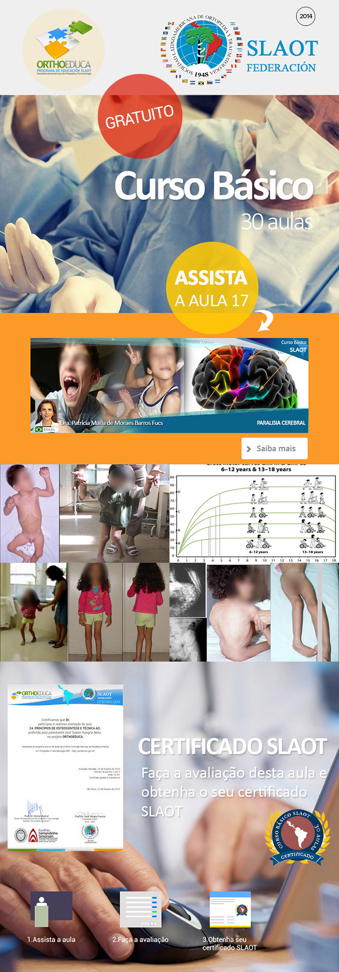 Assista a aula 17: Paralisia Cerebral