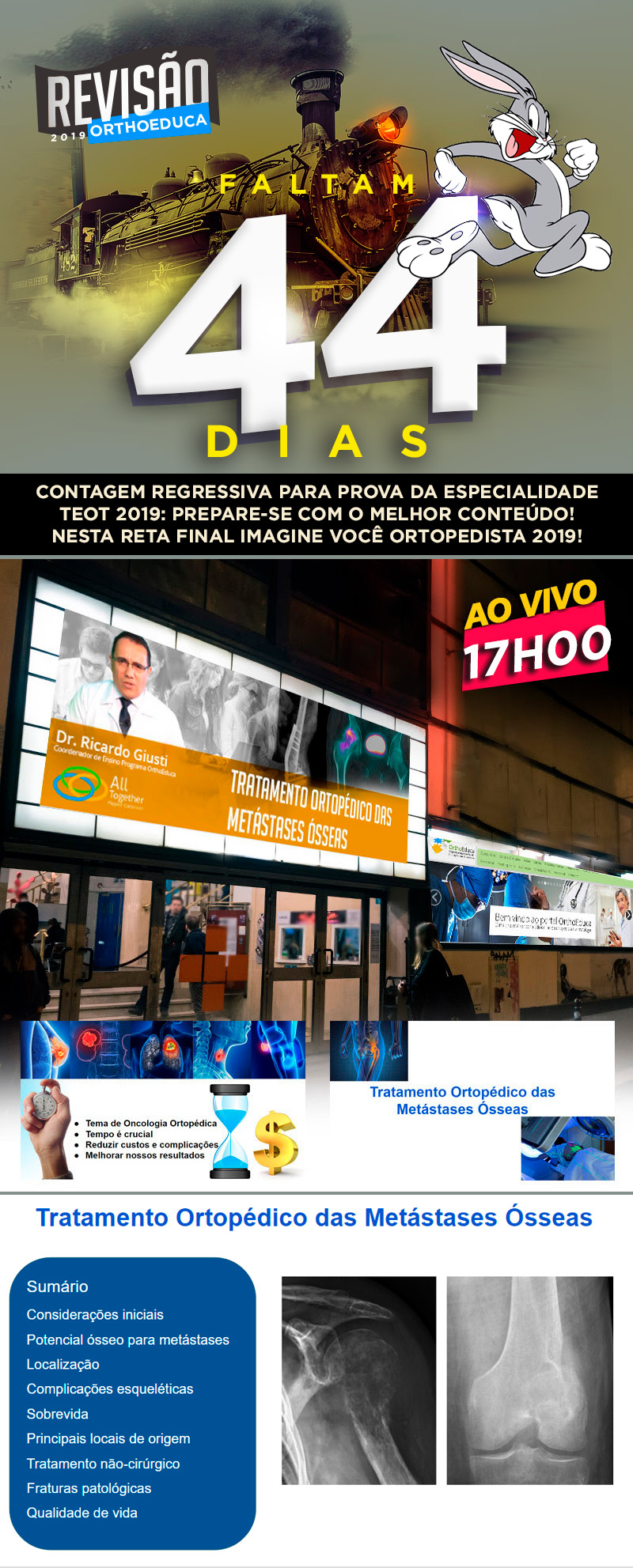 Tratamento Ortopdico das Metstases sseas: Reviso OrthoEduca...faltam 44 dias! Assista grtis hoje as 17h