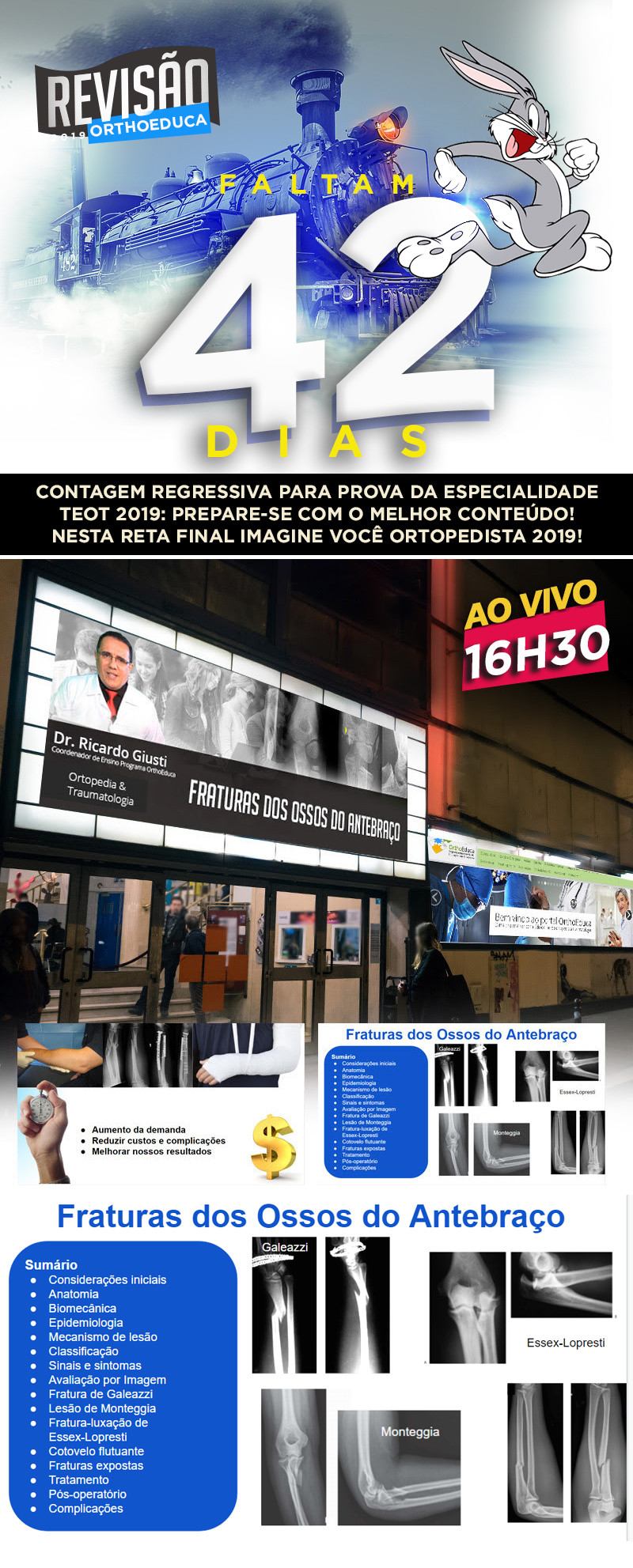 Fraturas dos Ossos do Antebrao: Reviso OrthoEduca...faltam 42 dias! Assista grtis hoje as 16h30