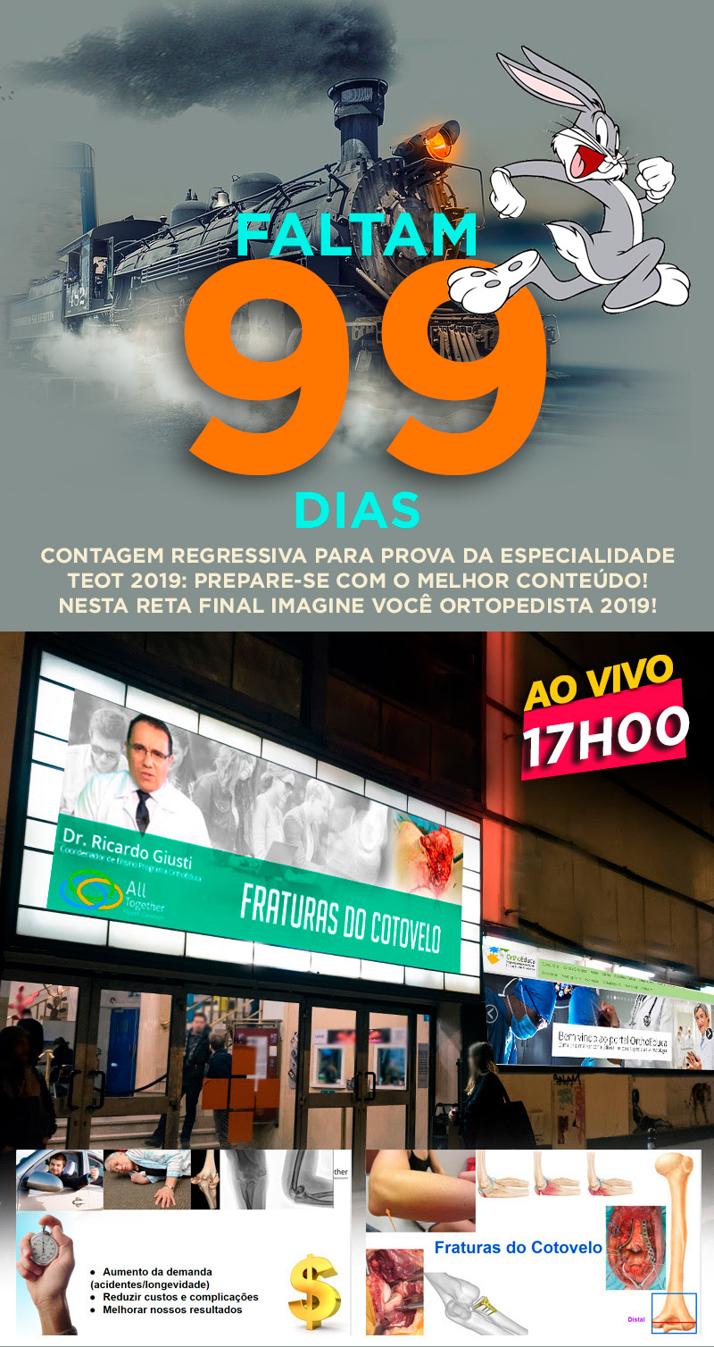 Fraturas do Cotovelo ao vivo! Contagem Regressiva 99 dias...