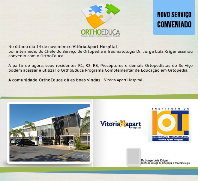 Vitria Apart Hospital Assina Convnio com o Orthoeduca