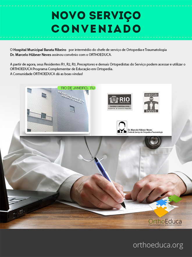 Hospital Municipal Barata Ribeiro - Rio de Janeiro/RJ - Assina Convnio com o Orthoeduca