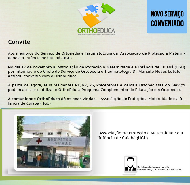 Associação de Proteção a Maternidade e a Infância de Cuiabá (HGU)  Assina Convênio com o Orthoeduca
