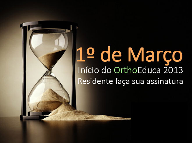 Incio do OrthoEduca 2013