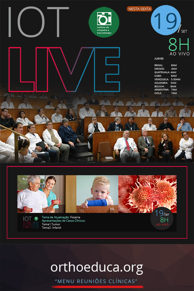 IOT-LIVE assista ao vivo nesta sexta-feira as 8 horas no OrthoEduca!
