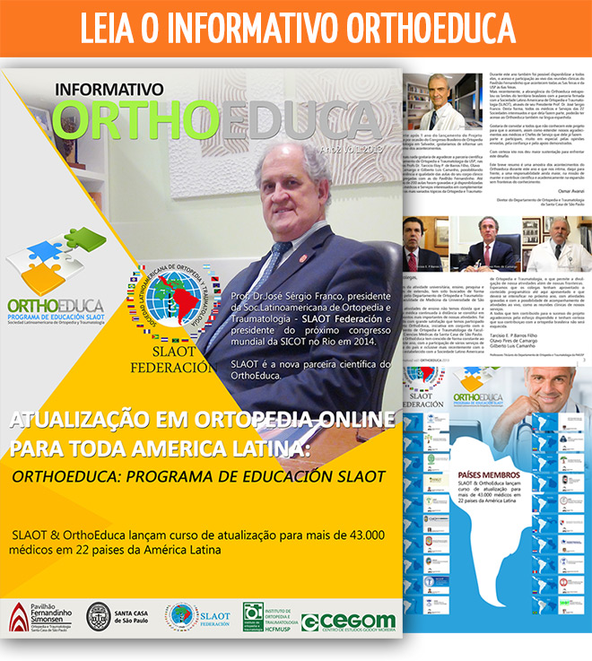 Atualizao em Ortopedia Online para Toda Amrica Latina: OrthoEduca: Programa de Educacin SLAOT