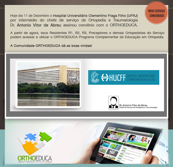 Hospital Universitrio Clementino Fraga Filho (UFRJ) - (Servio de Traumato-Ortopedia)