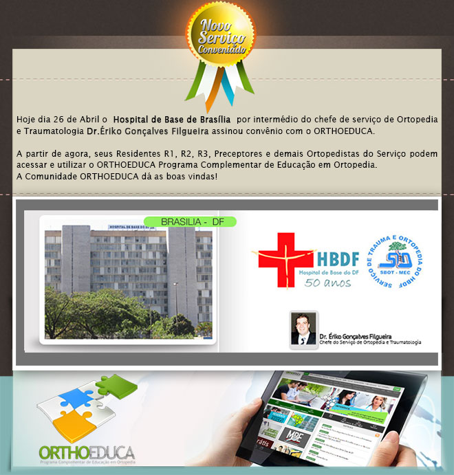 Hospital de Base de Brasília - Brasília/DF - Assina Convênio com o Orthoeduca