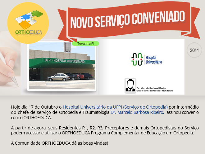 Hospital Universitrio da UFPI (Servio de Ortopedia) - Teresina/PI - Assina Convnio com o Orthoeduca
