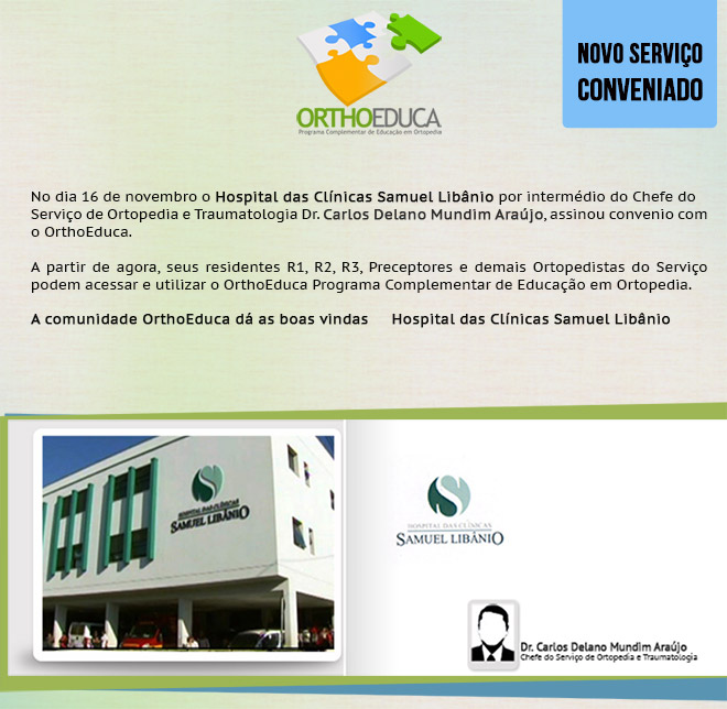 Hospital das Clínicas Samuel Libânio Assina Convênio com o Orthoeduca