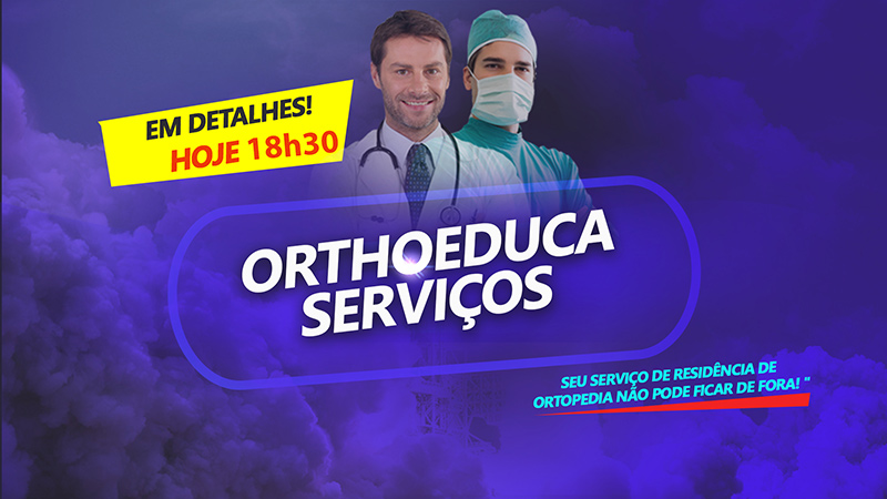 OrthoEduca Servios Completo: Em Detalhes! Ao vivo hoje s 18h30