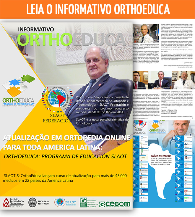 Atualização em Ortopedia Online para Toda América Latina: OrthoEduca: Programa de Educación SLAOT