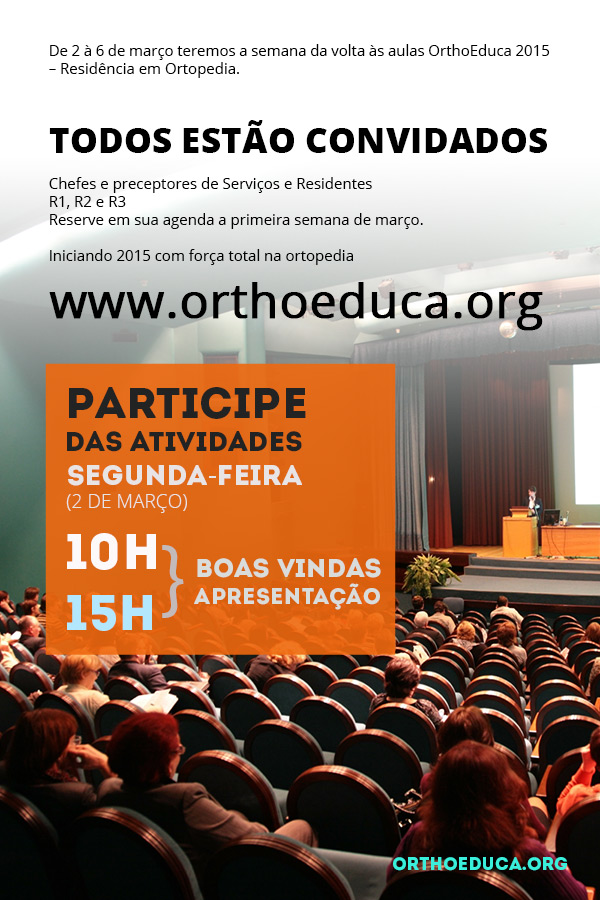 Semana volta s Aulas - OrthoEduca 2015
